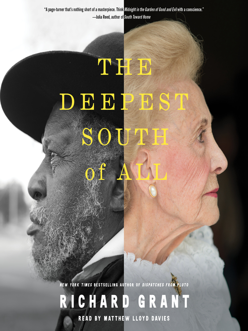 Title details for The Deepest South of All by Richard Grant - Available